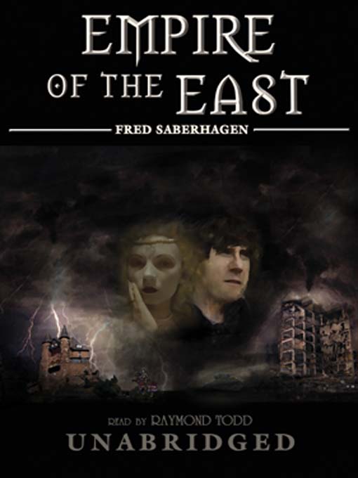 Title details for Empire of the East by Fred Saberhagen - Available